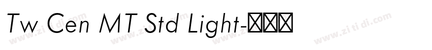 Tw Cen MT Std Light字体转换